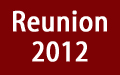 Reunion 2012